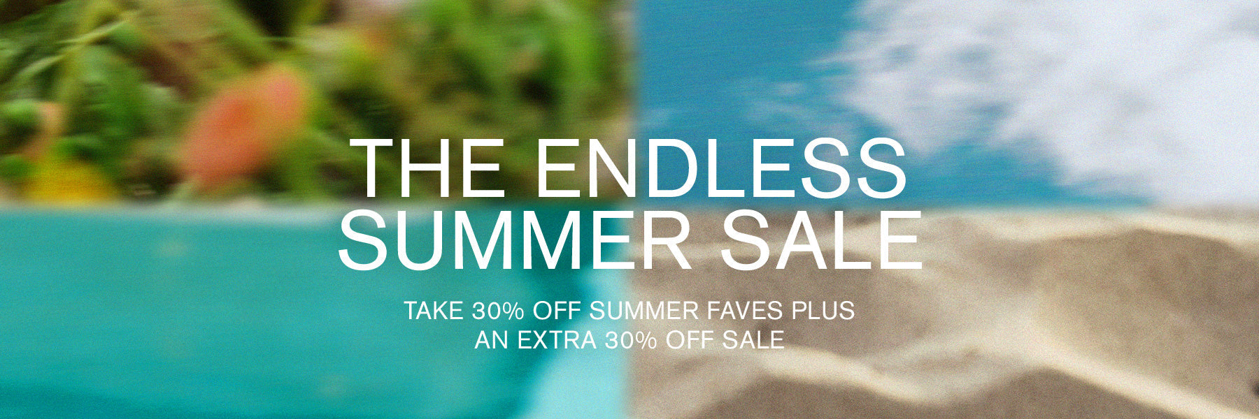 Endless Summer Sale