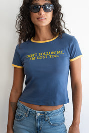 Don't Follow Me Slim Ringer Tee