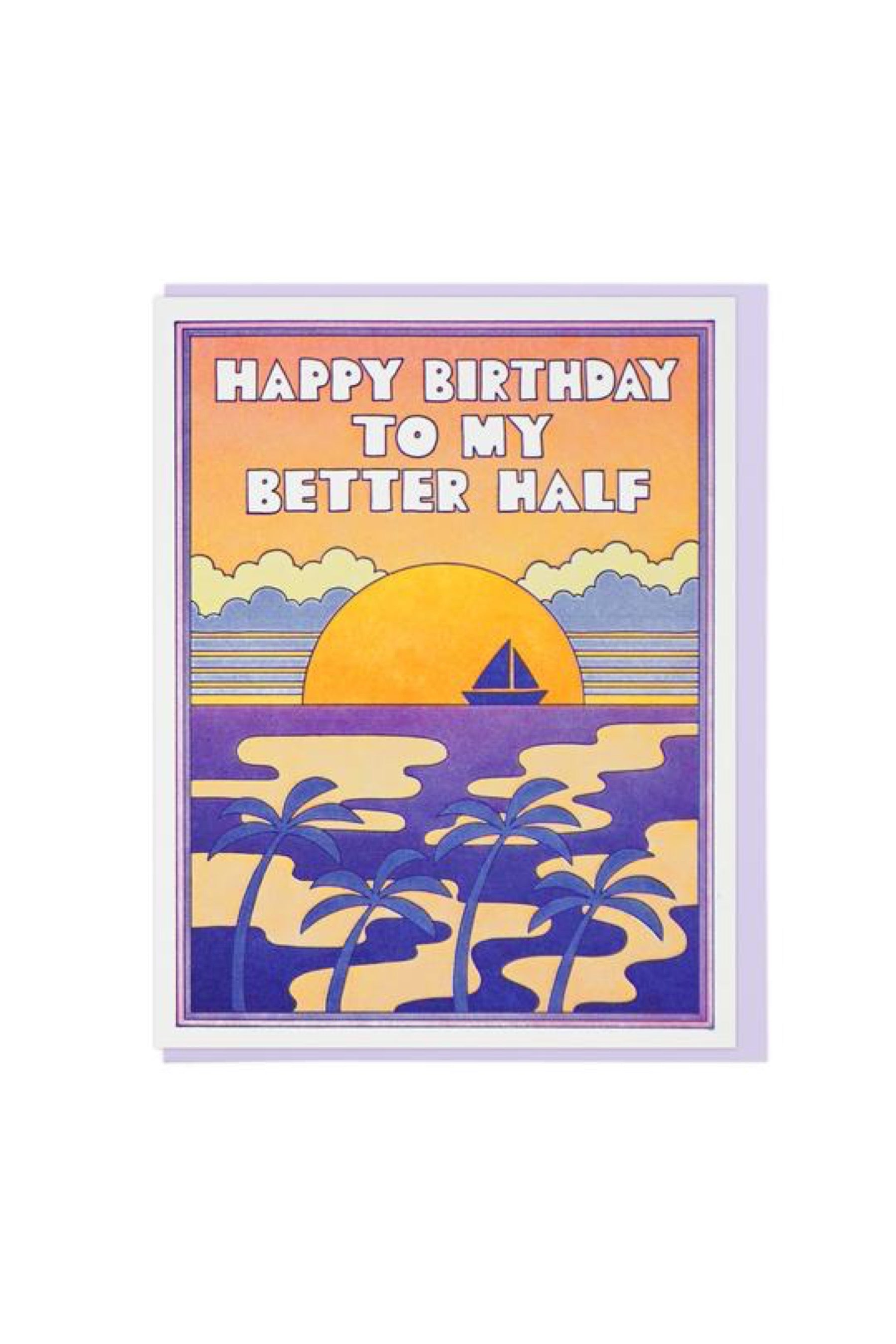 HBD To My Better Half Card