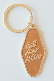 Call Your Mom Keychain